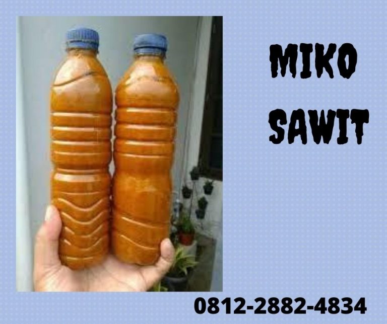 FOR SALE 0812-2882-4834 Harga Limbah Cair Minyak Kotor Miko Sawit Jombang, Agen Miko Sawit Kediri, Jual Harga Miko Sawit Ngasem