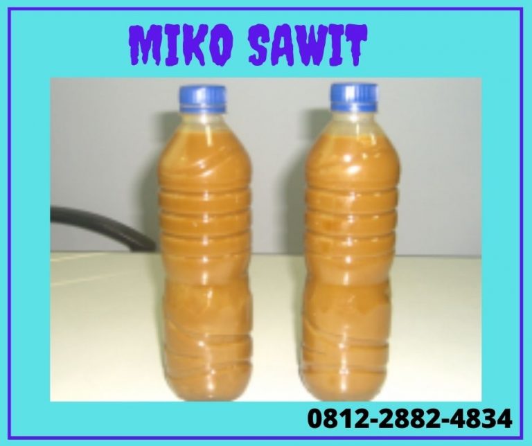 TERJAMIN 0812-2882-4834 Asli Apa Itu Miko Sawit Riau, Beli Harga Miko Sawit Pekan Baru, Promo Jual Miko Sawit 2020 Kampar
