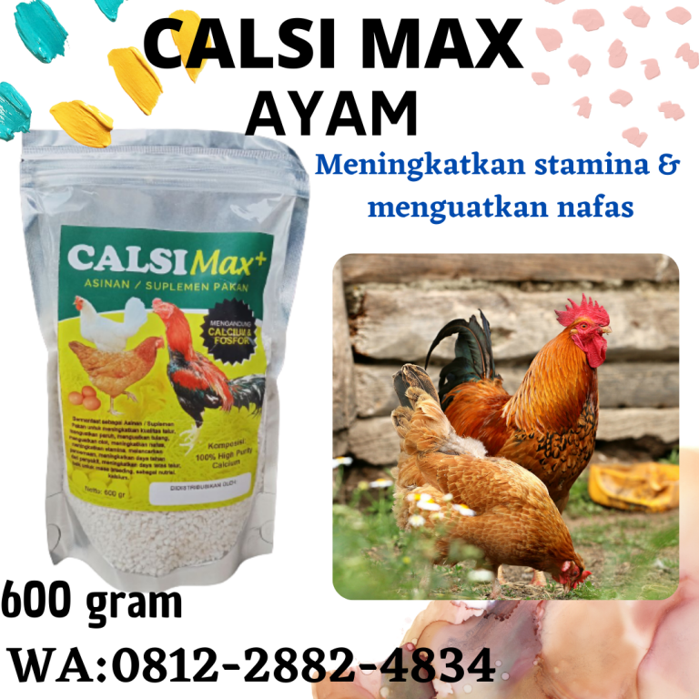 AMANAH, 0812-2882-4834, Asli CalsiMAX+ Suplemen Pakan supaya ayam nafsu makan Badung, Supplier CalsiMAX Suplemen Kalsium ayam penambah nafsu makan Mangupura, Jual CalsiMAX Suplemen Calcium pembentuk otot ayam Bangli