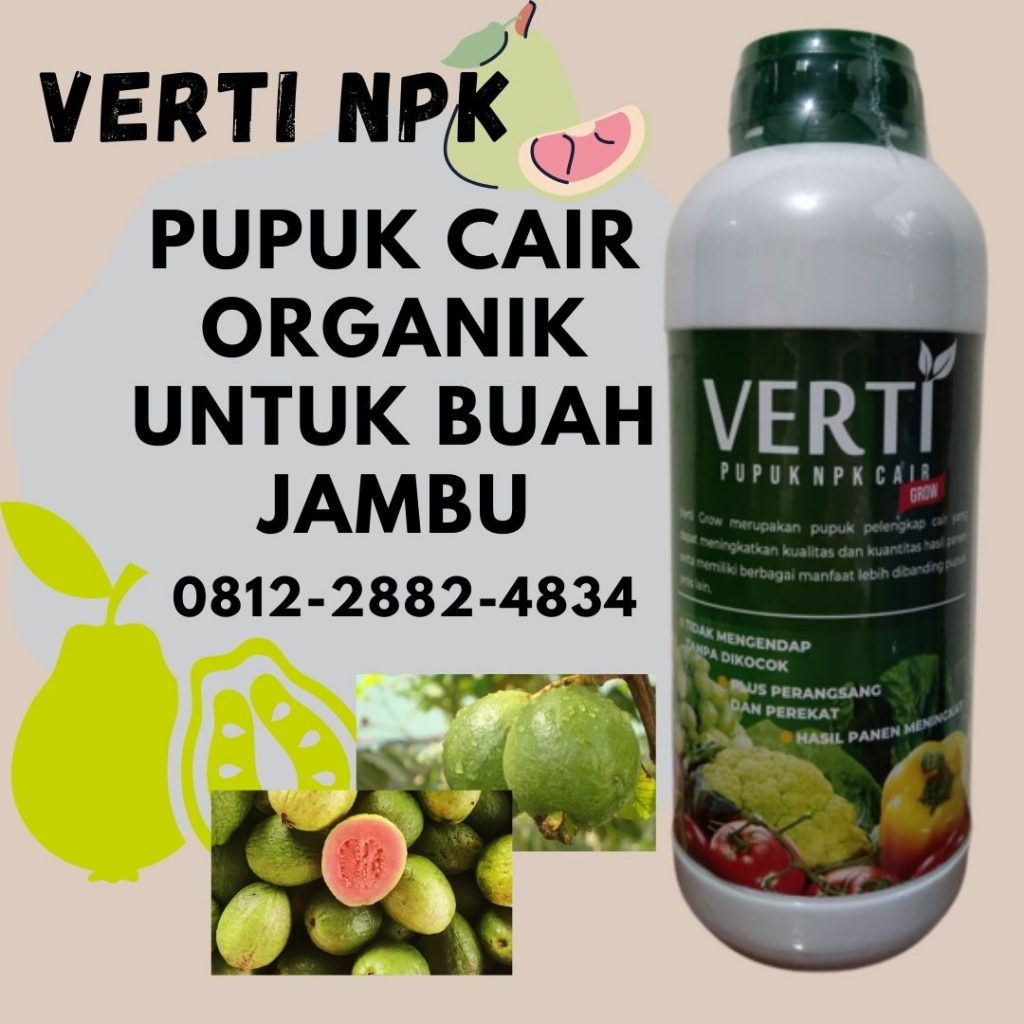 Promo, 0812-2882-4834, Agen Pupuk Jambu Air, Distributor Pupuk Jambu Madu, Harga Pupuk Perangsang Buah Jambu Air