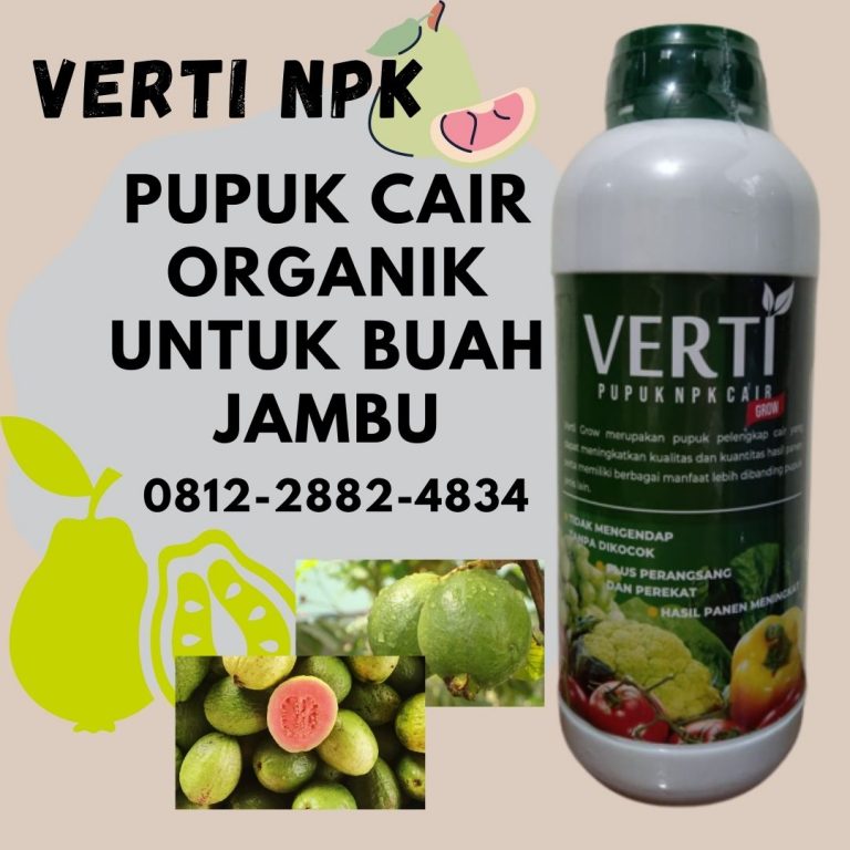 Promo, 0812-2882-4834, Agen Pupuk Jambu Air Pekan Baru, Distributor Pupuk Jambu Madu Kampar, Harga Pupuk Perangsang Buah Jambu Air Bangkinang