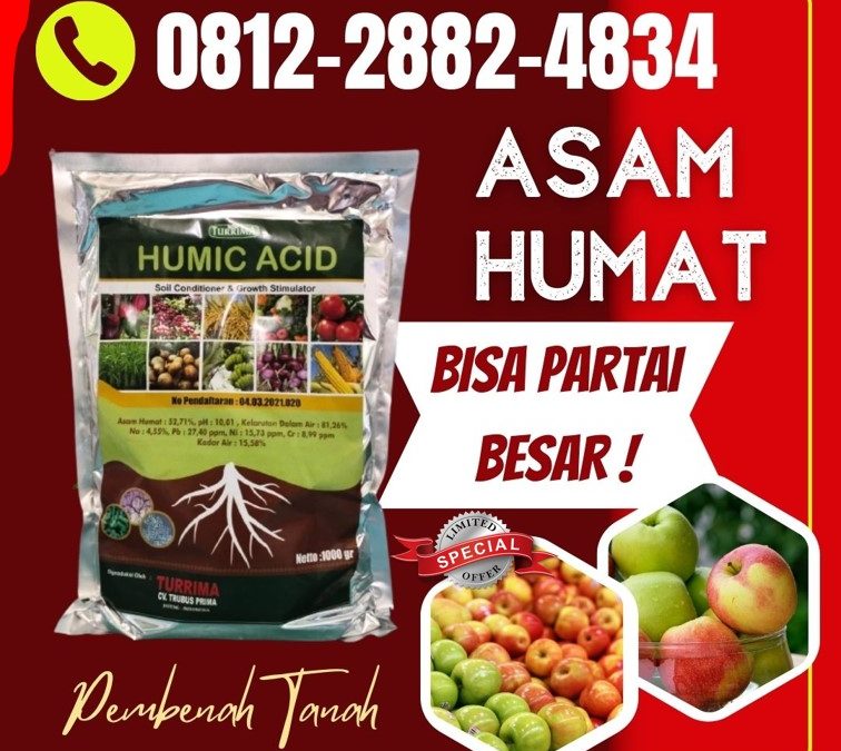 TERBAIK! 0812-2882-4834, Pabrik Asam Humat Humic Acid Bondowoso, Agen Asam Humat Untuk Bawang Merah Gresik, Harga Asam Humat Untuk Cabe Jember