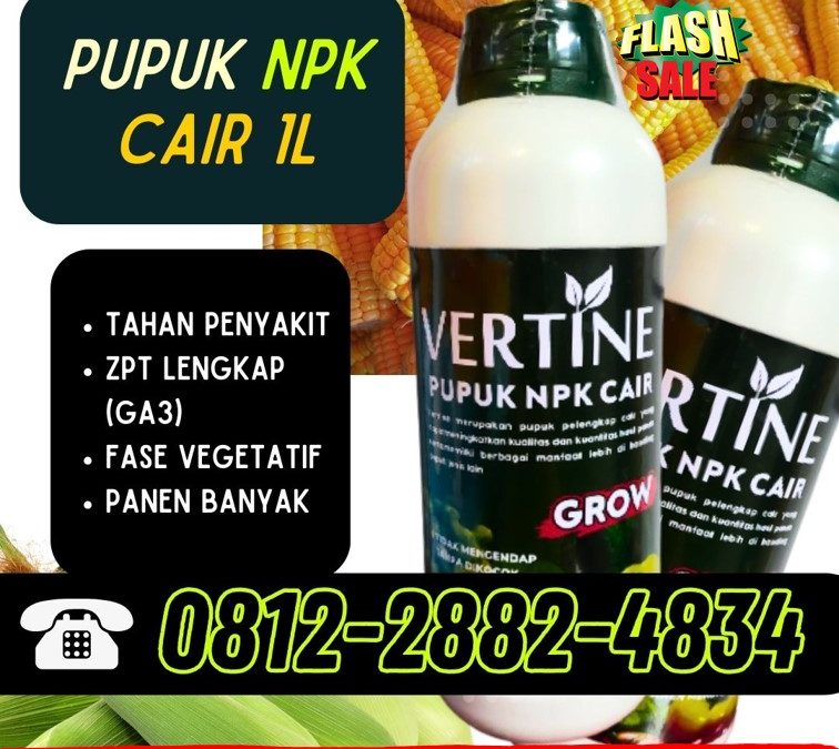 HARGA KHUSUS! 0812-2882-4834, GROSIR NPK Pupuk Buah Jagung Luwuk