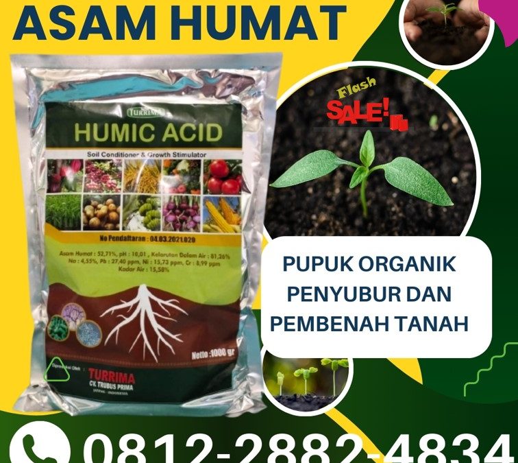 ORGANIK CALL 0812-2882-4834, DISTRIBUTOR Asam Humat Terbaik Gresik