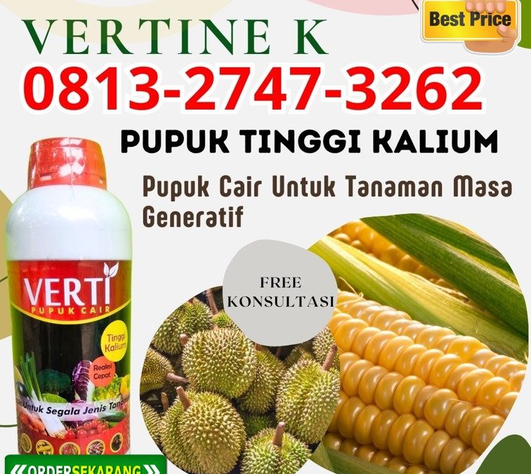 OH JADI INI CALL 0813-2747-3262, TOKO Pupuk Kalium Cair Buleleng, Pupuk Kalium Cair Terbaik Gianyar, Pupuk Kalium Terbaik Jembrana