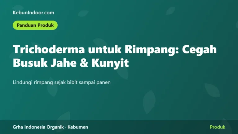 Trichoderma untuk Tanaman Rimpang: Cegah Busuk Rimpang Jahe dan Kunyit